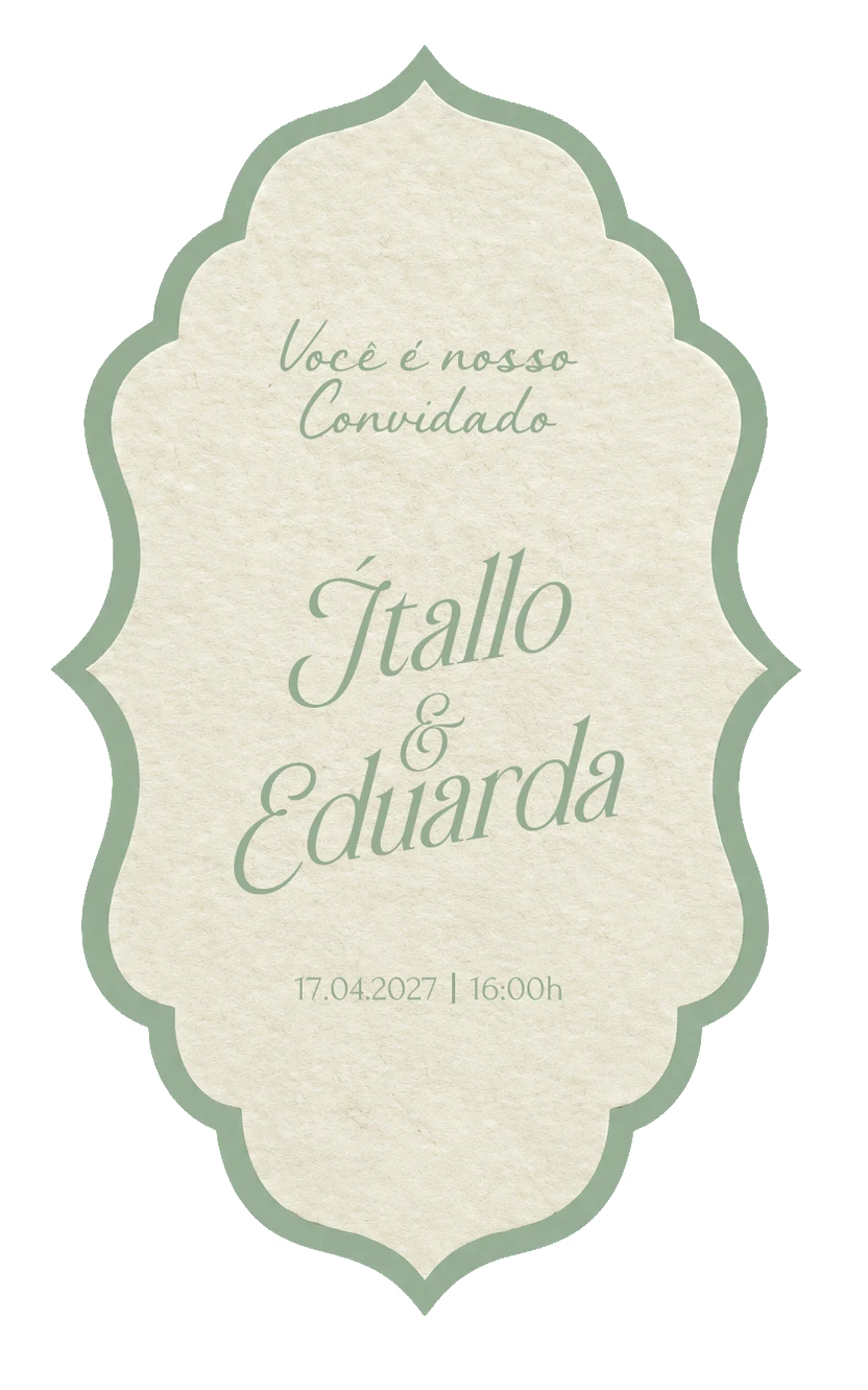 Você é nosso convidado. Ítallo & Eduarda, 17.04.2027 às 16:00h